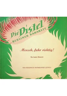 Berliner Kabarett Die Distel Mensch fahr richtig Ein buntes Kabarett - Książki o kulturze i sztuce - miniaturka - grafika 1
