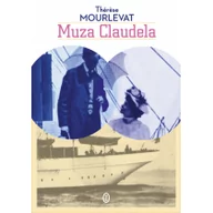 Powieści - Wydawnictwo Literackie Muza Claudela - Mourlevat Therese - miniaturka - grafika 1