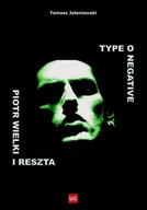 E-booki - biografie - Type O Negative. Piotr Wielki i reszta - miniaturka - grafika 1