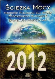 Ścieżka Mocy 2012 - Ezoteryka - miniaturka - grafika 2