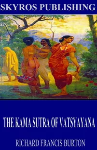 The Kama Sutra of Vatsyayana - E-booki obcojęzyczne - miniaturka - grafika 1
