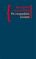 Filologia i językoznawstwo - Po rozpadzie świata. O przestrzeni artystycznej w prozie Włodzimierza Odojewskiego - Czerwiński Grzegorz - miniaturka - grafika 1