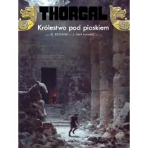 Królestwo Pod Piaskiem Thorgal Tom 26 Grzegorz Rosiński,jean Van Hamme - Książki o kulturze i sztuce - miniaturka - grafika 1
