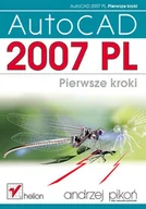 CAD/CAM - AutoCAD 2007 PL. Pierwsze kroki - miniaturka - grafika 1