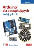 Książki o programowaniu - Arduino dla początkujących. Kolejny krok - miniaturka - grafika 1