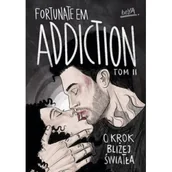 Literatura obyczajowa - Addiction. O krok bliżej światła. Tom 2 - miniaturka - grafika 1