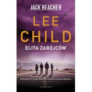 Albatros Jack Reacher: Elita zabójców LIT-28899 - Powieści sensacyjne - miniaturka - grafika 2