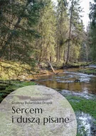Poezja - Sercem i duszą pisane - miniaturka - grafika 1