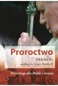 Religia i religioznawstwo - proroctwo. dekalog według św. jana pawła ii - miniaturka - grafika 1