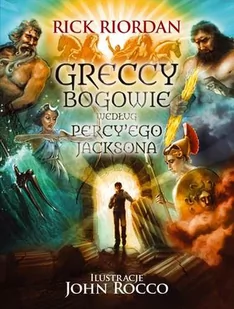 Greccy bogowie według Percy`ego Jacksona - Literatura popularno naukowa dla młodzieży - miniaturka - grafika 3