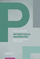 Prawo - Prywatyzacja małżeństwa Wybrane stanowiska libertariańskie - miniaturka - grafika 1