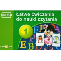 Epideixis PUS Łatwe ćwiczenia do nauki czytania 1 - Małgorzata Chromiak