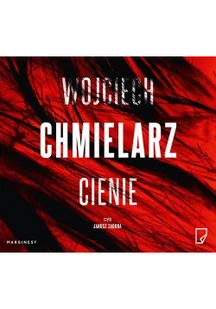 Cienie Chmielarz Wojciech - Kryminały - miniaturka - grafika 3