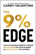 Książki obcojęzyczne o biznesie i marketingu - The 9% Edge: The Life-Changing Secrets to Create More Revenue for Your Business and More Freedom for Yourself - miniaturka - grafika 1