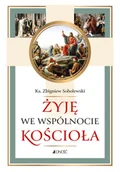 Religia i religioznawstwo - Żyję we wspólnocie Kościoła - miniaturka - grafika 1
