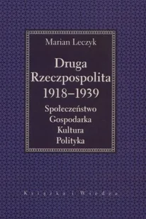 Druga Rzeczpospolita 1918 -1939 - Historia Polski - miniaturka - grafika 1