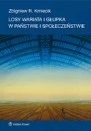 Prawo - Wolters Kluwer Losy wariata i głupka w państwie i społeczeństwie - miniaturka - grafika 1