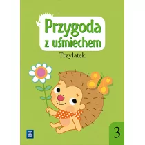 WSiP Bożena Godzimirska, Barbara Nawolska, Justyna Mordas Przygoda z uśmiechem. Trzylatek. Część 3 - Edukacja przedszkolna - miniaturka - grafika 1