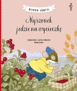 Myszonek jedzie na wycieczkę. Myszonek - Riikka Jäntti - Książki edukacyjne - miniaturka - grafika 1