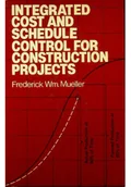 Książki o kulturze i sztuce - Integrated cost and schedule control for construction projects - miniaturka - grafika 1