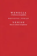 Książki o kulturze i sztuce - Wenecja w kulturze europejskiej/Venice dans la culture européenne - Krzysztof Pomian - miniaturka - grafika 1