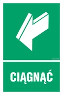 Systemy ekspozycyjne i znaki informacyjne - AC029 CIĄGNĄĆ, PS - PŁYTA PCV 1MM FOTOLUMINESCENCYJNA; (100X150MM) - miniaturka - grafika 1