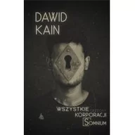 Science-fiction - Wydawnictwo IX Wszystkie grzechy korporacji Somnium Dawid Kain - miniaturka - grafika 1