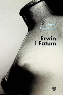 Erwin i Fatum - Poezja - miniaturka - grafika 1