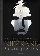 E-booki - religia - Nieznane Życie Jezusa - miniaturka - grafika 1