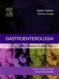Gastroenterologia - Keshav Satish, Emma Culver - Zdrowie - poradniki - miniaturka - grafika 1
