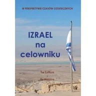 Religia i religioznawstwo - Dobry Skarbiec Izrael na celowniku - Tim LaHaye, Ed Hindson - miniaturka - grafika 1