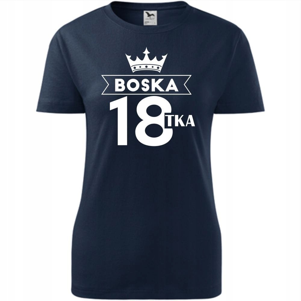 Damska Koszulka z Nadrukiem Boska 18 Prezent na Urodziny dla Dziewczyny ciemny granat XS