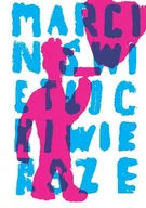 Poezja - Marcin Świetlicki. Wiersze - miniaturka - grafika 1
