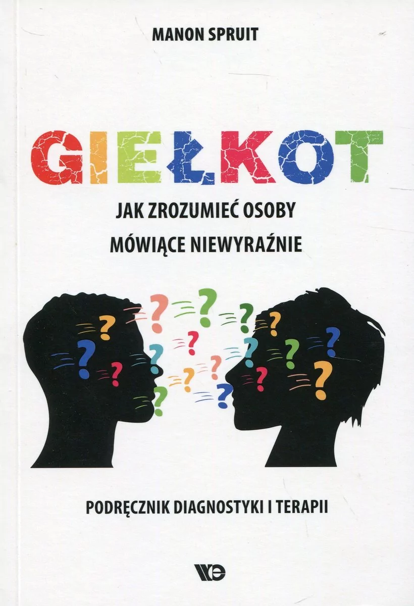 Spruit Manon Giełkot. Jak zrozumieć osoby mówi$611ce niewyraĽnie..