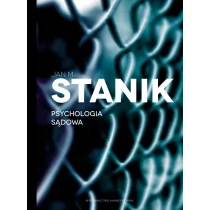 Wydawnictwo Naukowe PWN Psychologia sądowa, Podstawy - badania - aplikacje - Jan Stanik - Podręczniki dla szkół wyższych - miniaturka - grafika 1