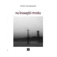 Poezja - Na krawędzi mroku - miniaturka - grafika 1