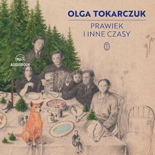 Prawiek i inne czasy Olga Tokarczuk - Audiobooki - lektury - miniaturka - grafika 1