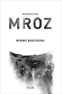 Widmo Brockenu (wydanie jubileuszowe) - Kryminały - miniaturka - grafika 1