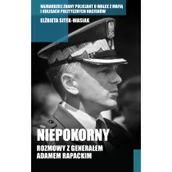 Felietony i reportaże - Niepokorny - Elżbieta Sitek-Wasiak - miniaturka - grafika 1