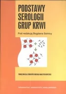 Książki medyczne - Wydawnictwo Uniwersytetu Jagiellońskiego Podstawy serologii grupy krwi - miniaturka - grafika 1