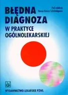 Książki medyczne - BLEDNA DIAGNOZA - miniaturka - grafika 1
