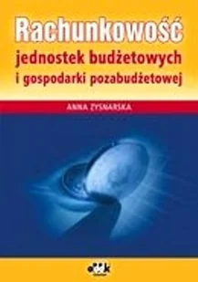 Rachunkowość jednostek budżetowych i gospodarki pozabudżetowej - Finanse, księgowość, bankowość - miniaturka - grafika 1