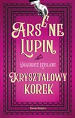 Kryminały - Kryształowy korek. Arsene Lupin - miniaturka - grafika 1