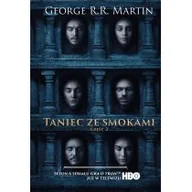 Fantasy - Taniec ze smokami. Część 2. Pieśń Lodu i Ognia. Tom 5. Wydanie serialowe - miniaturka - grafika 1