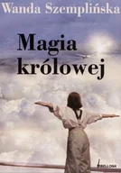 Biografie i autobiografie - Magia królowej - miniaturka - grafika 1