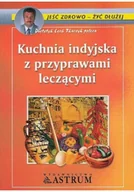 Książki kucharskie - Kuchnia indyjska z przyprawami leczącymi - miniaturka - grafika 1