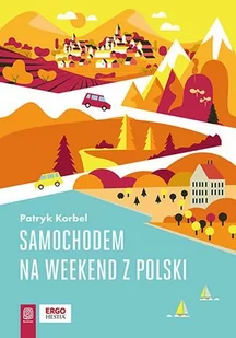 Samochodem na weekend z Polski - E-booki - przewodniki - miniaturka - grafika 1