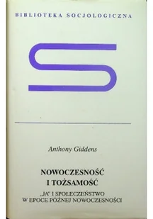 Nowoczesność i Tożsamość - Filozofia i socjologia - miniaturka - grafika 1