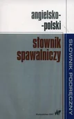 Książki do nauki języka angielskiego - Angielsko-polski słownik spawalniczy - Wydawnictwo Naukowe PWN - miniaturka - grafika 1