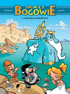 Mali Bogowie. Komedia Posejdona. Tom 4 - Rozrywka i humor - miniaturka - grafika 1
